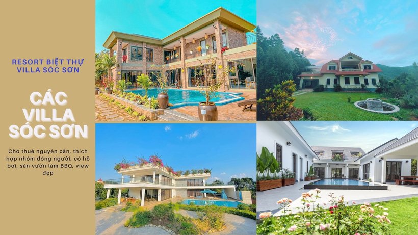 Top 15 Resort biệt thự villa Sóc Sơn giá rẻ view đẹp có hồ bơi cho thuê
